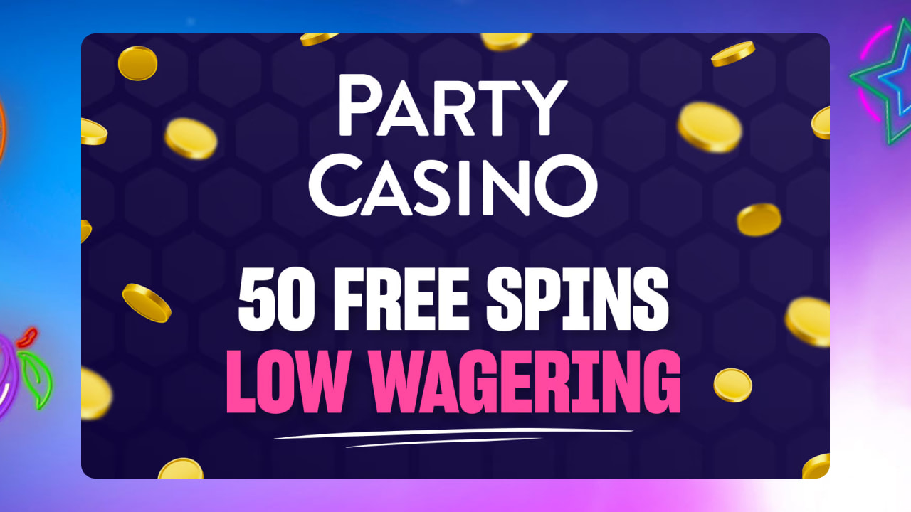 Party casino bonuses