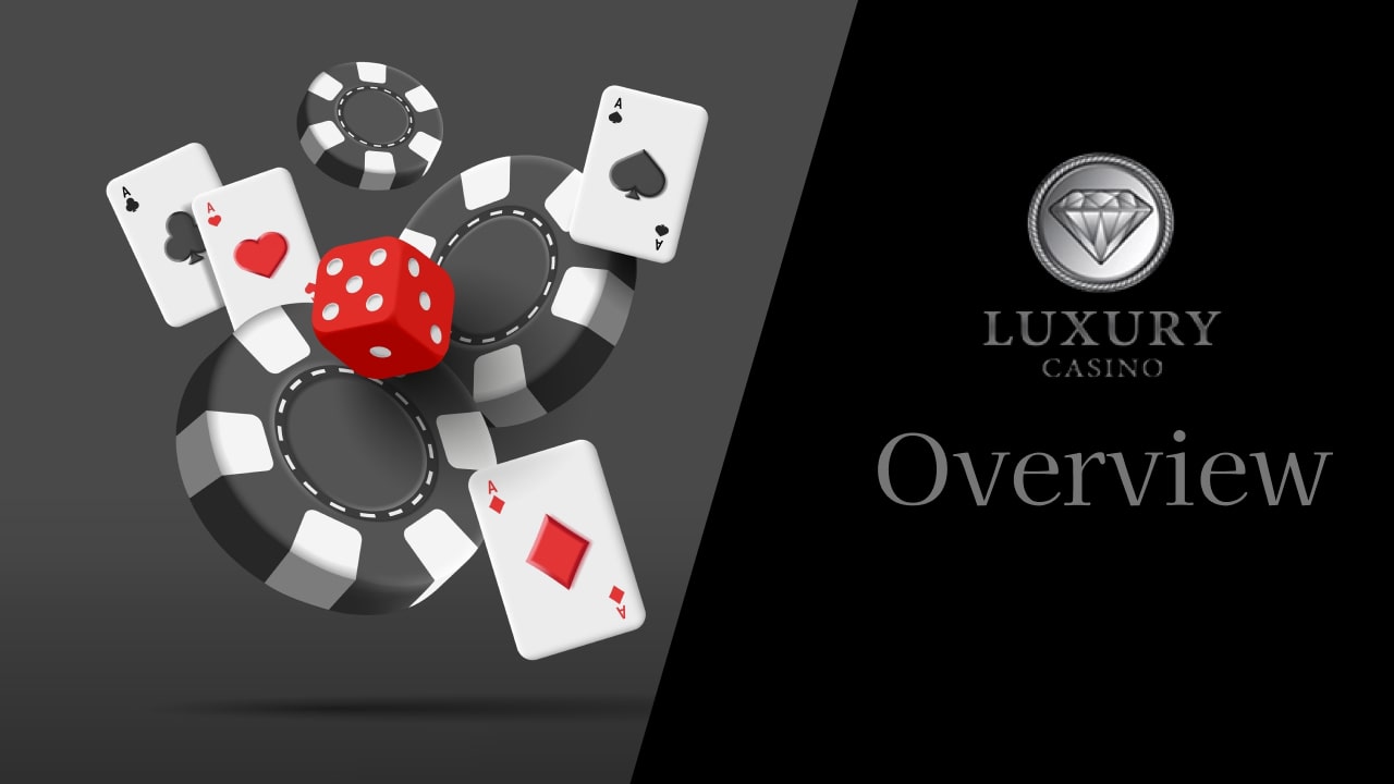 Luxury Casino Overview