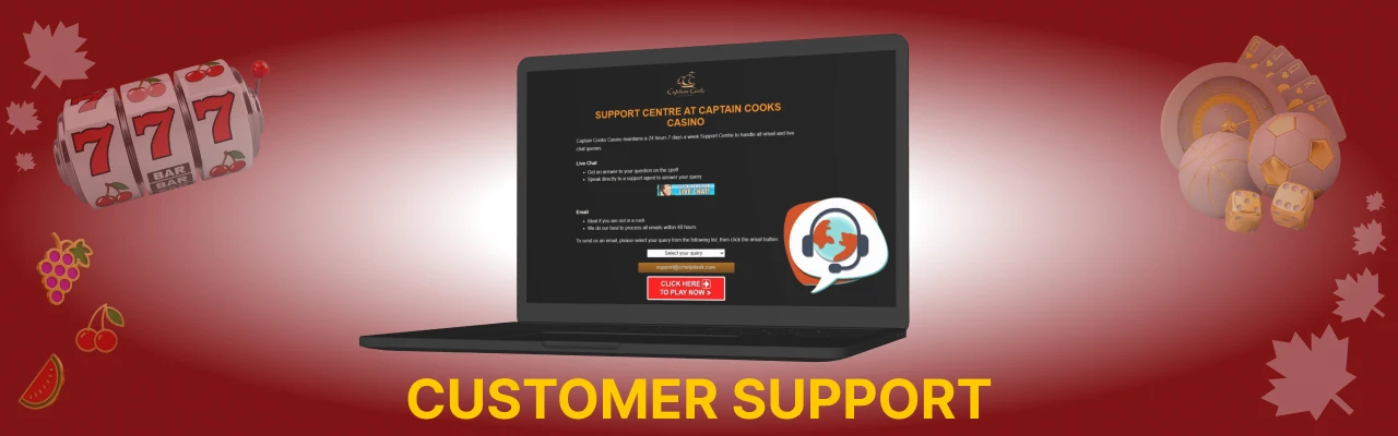 Customer support at captain cooks