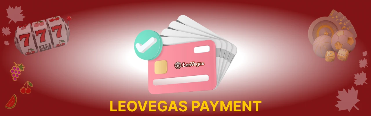 Payment methods at leovegas casino