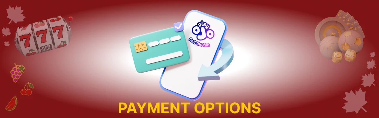 Payment options at playojo casino