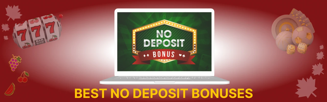 Best no deposit bonuses in canada