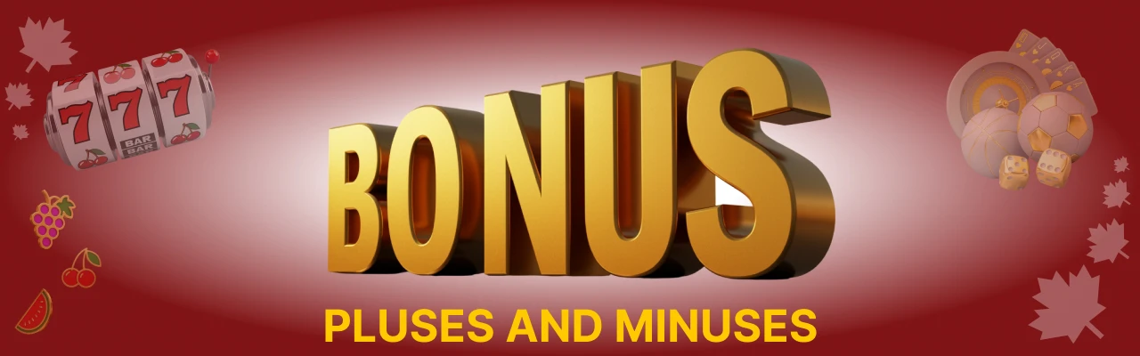 Pluses and minuses of no deposit bonuses