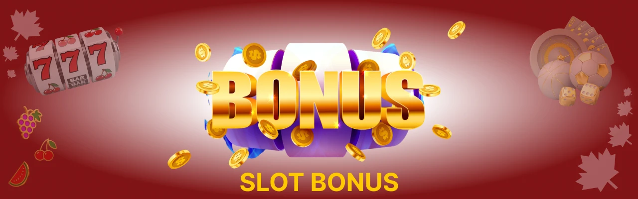 Slot bonuses
