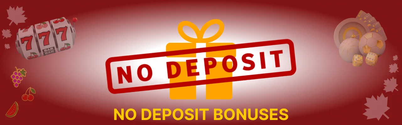 Types of no deposit bonuses