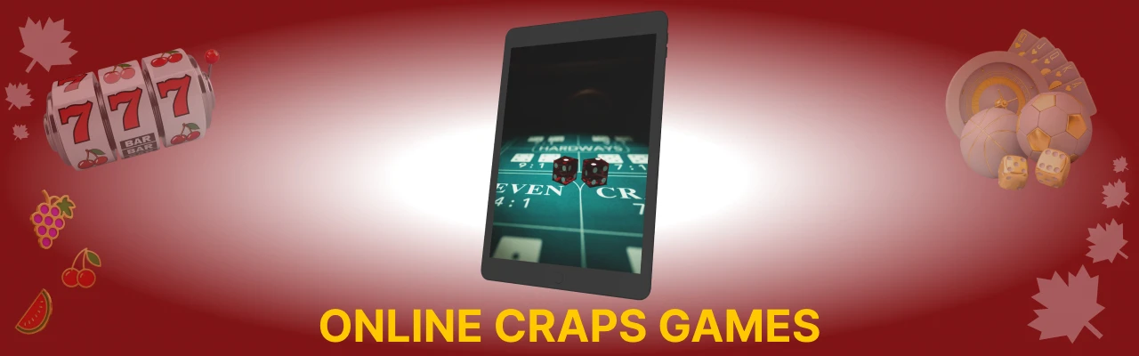 Types of online craps games