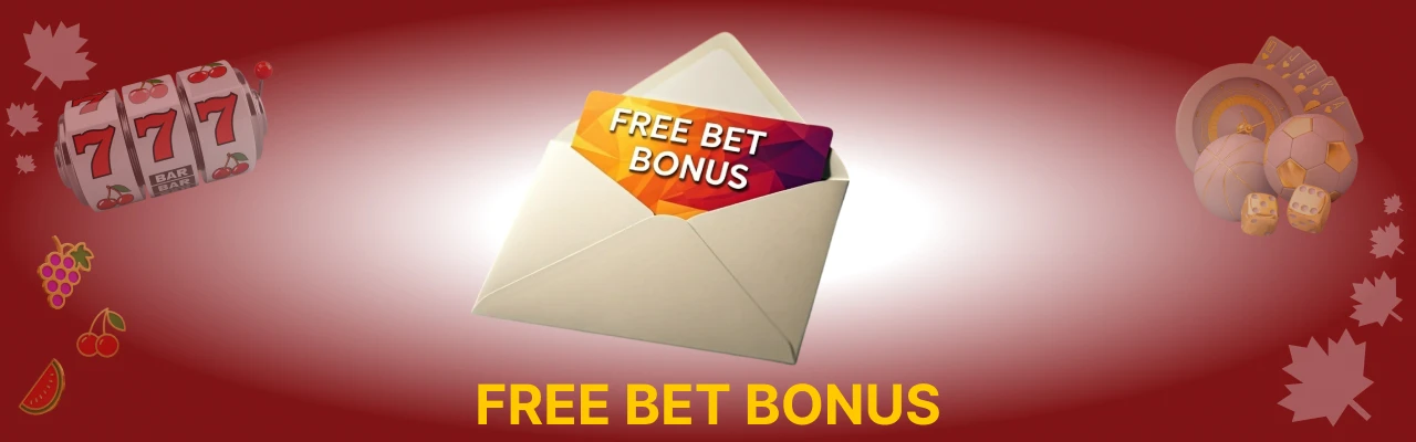 Free bet bonus