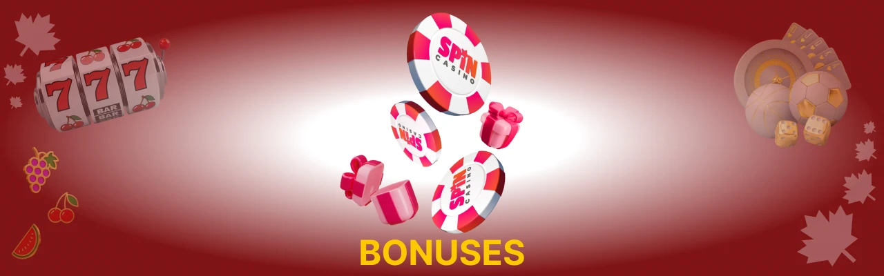 Spin casino bonuses