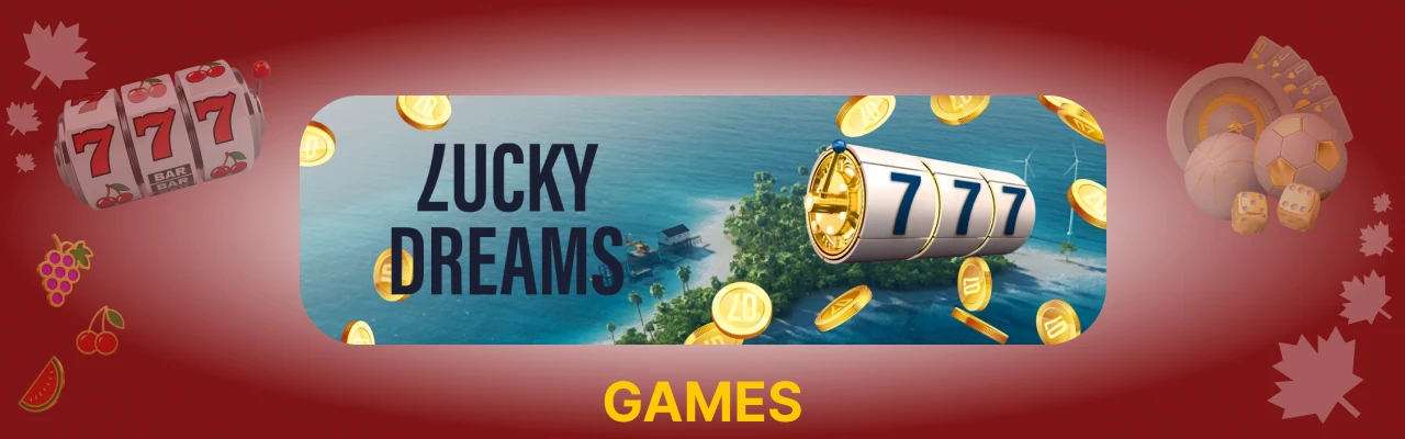 Lucky dreams casino live games