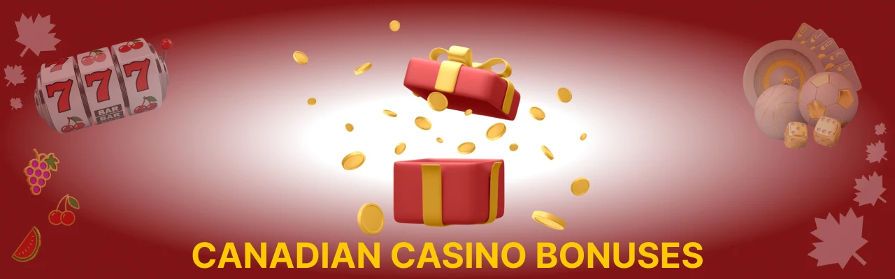 Canadian casino bonuses
