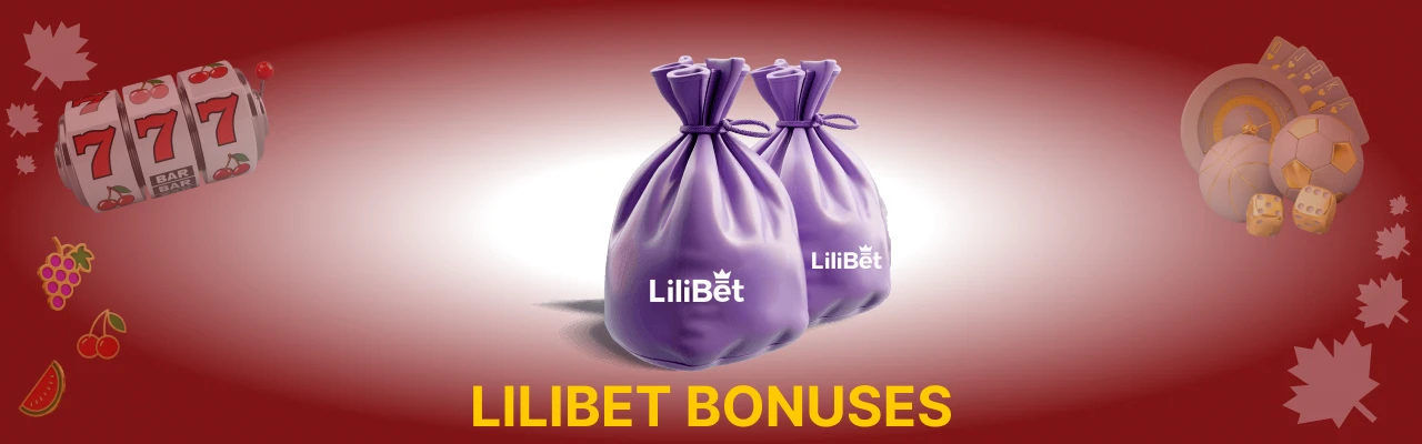 Lilibet bonuses in canada