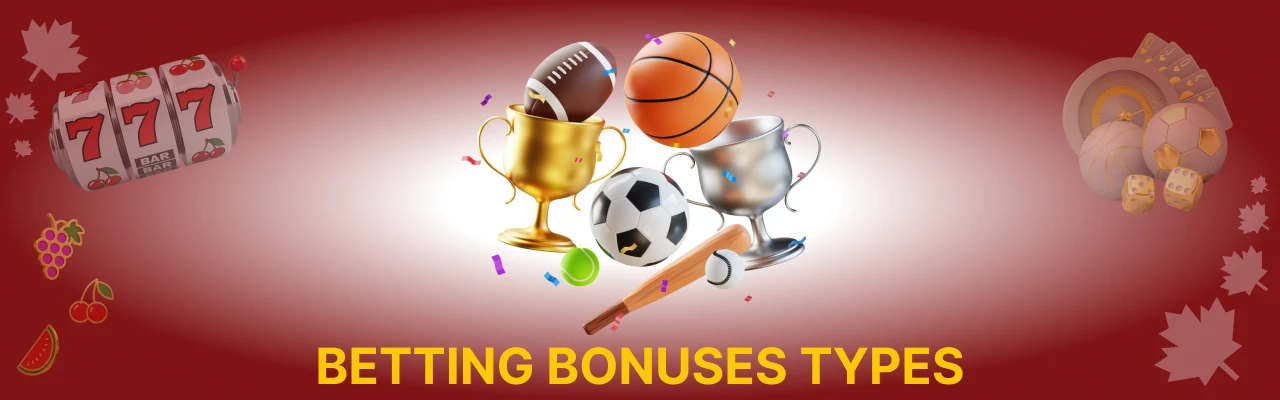 Types of online betting bonuses