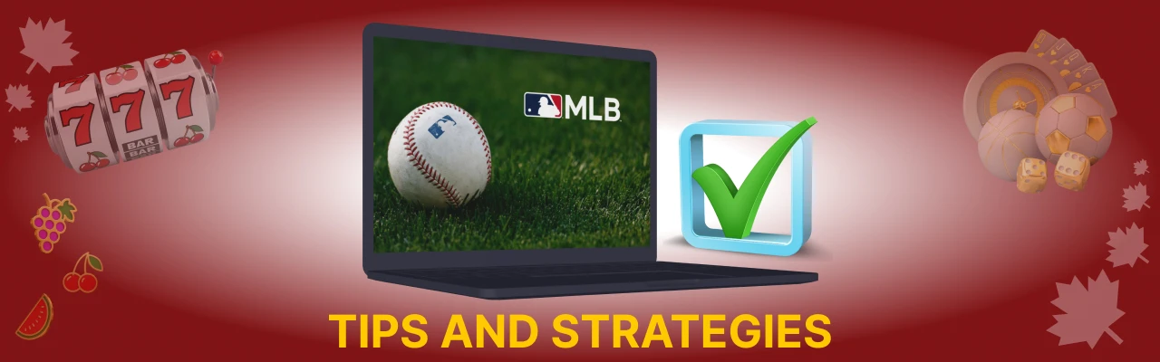 Mlb betting tips and strategies