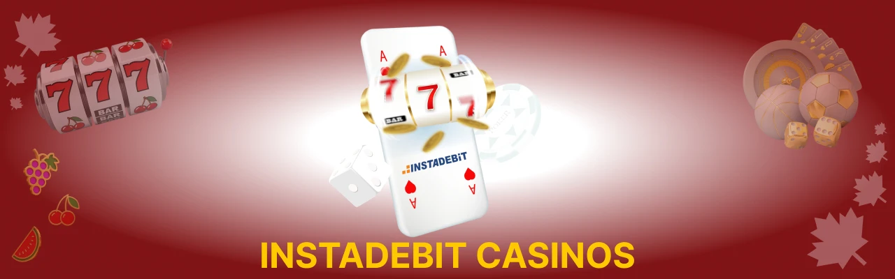 Best instadebit casinos