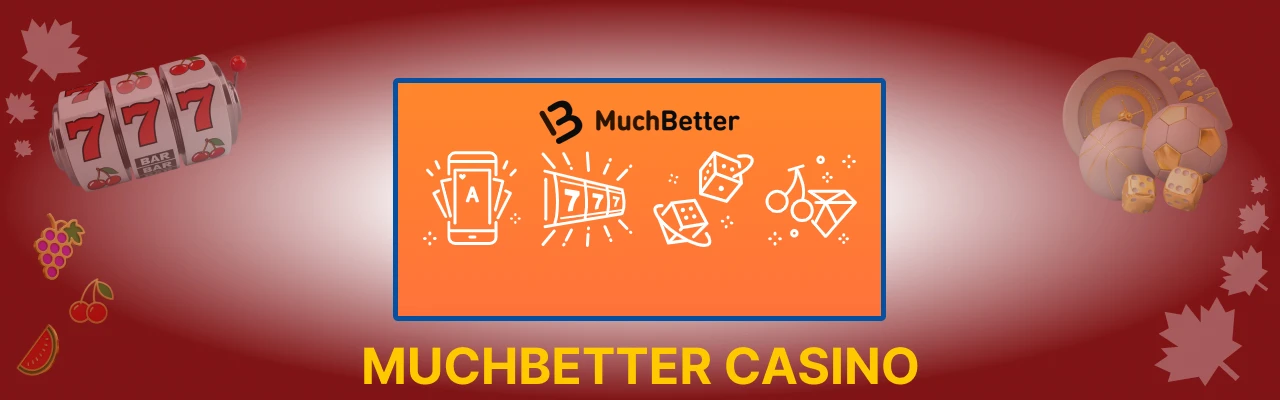 Best muchbetter casinos