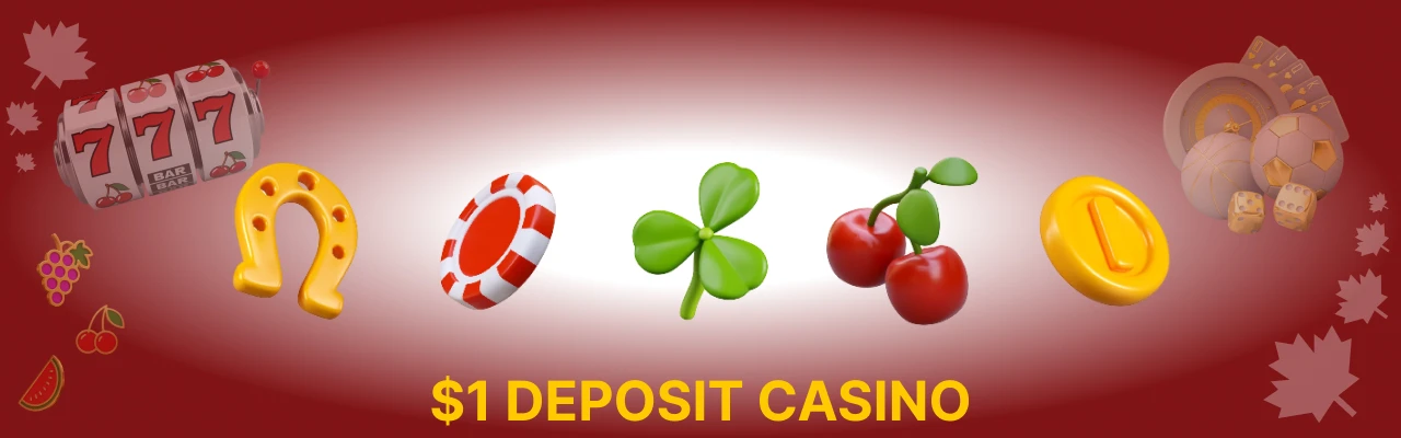 1 Dollar deposit casino in canada