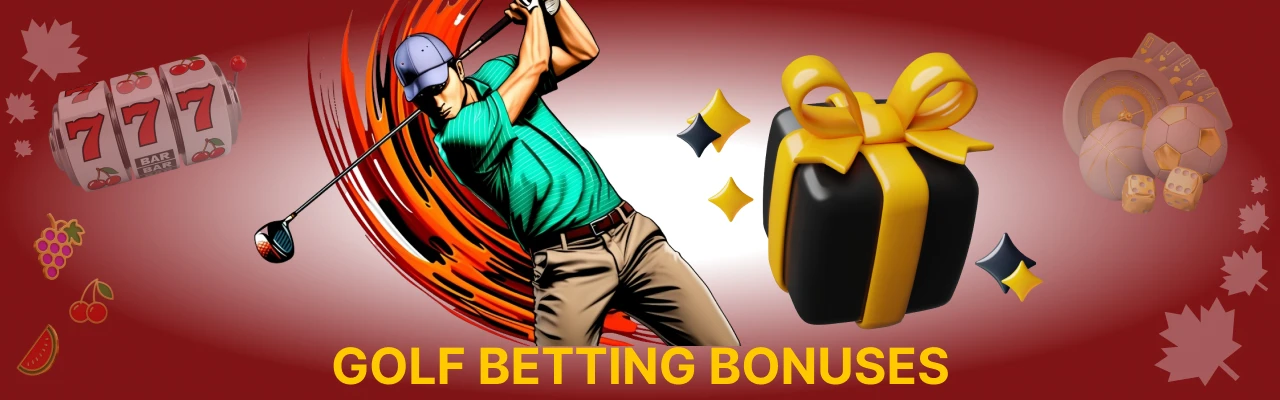 Golf betting bonuses